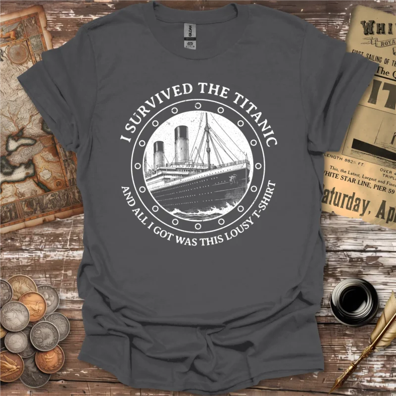 I survived The Titanic T-shirt