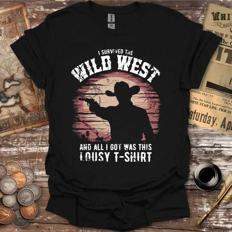 I Survived the Wild West T-shirt