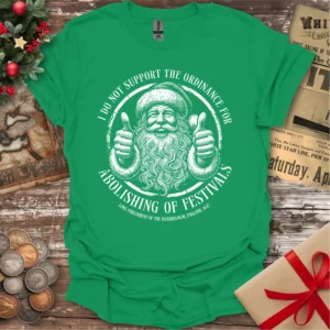 Abolishing of Festivals Christmas T-shirt
