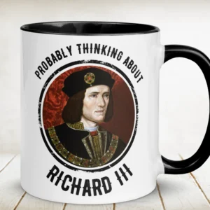 Probably Thinking About Richard III Accent Mug