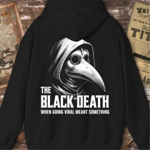 Black Death Going Viral Hoodie, Back Print