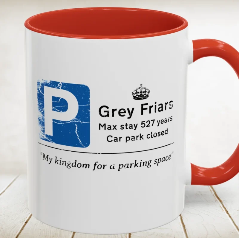 Richard III Car Park Sign Accent Mug