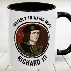 Probably Thinking About Richard III Accent Mug