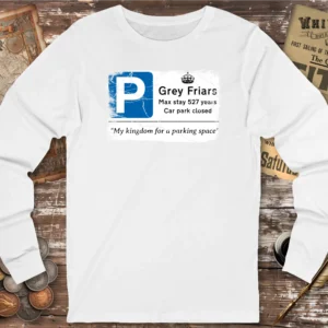 Richard III Car Park Sign Long Sleeve T-shirt