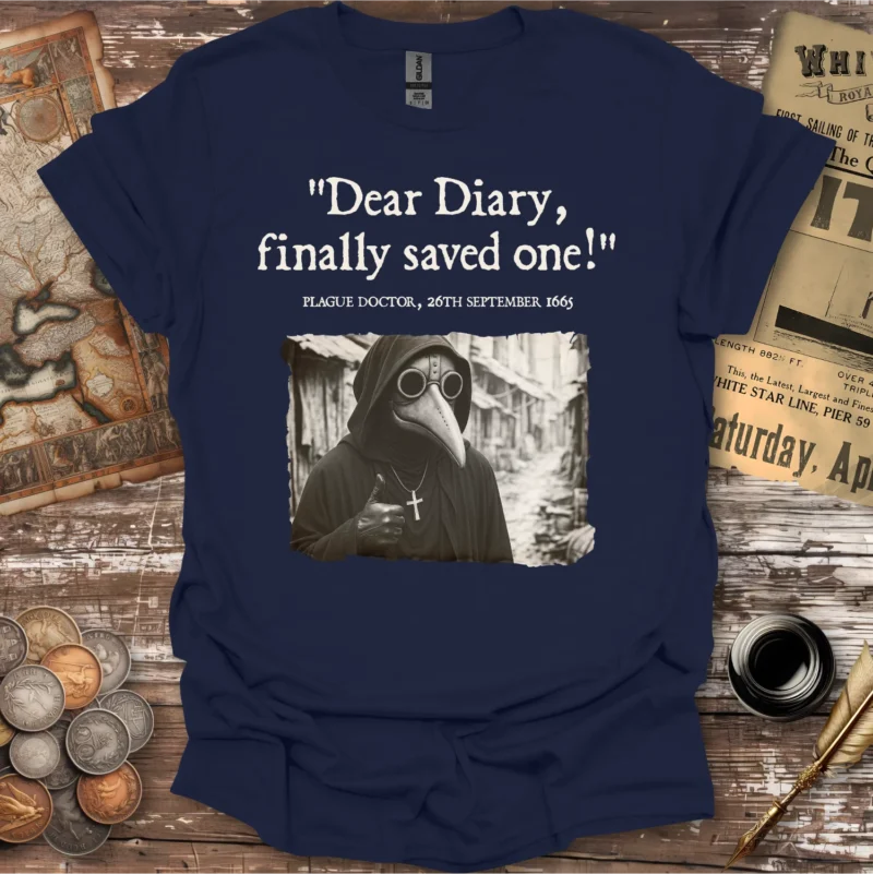 Plague Doctor Finally Saved One Diary Entry T-shirt - Image 3