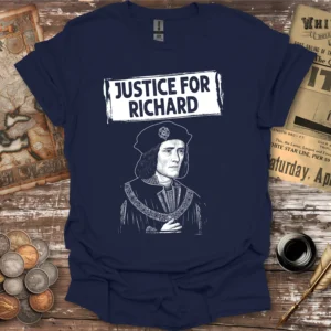 Justice For Richard III T-shirt