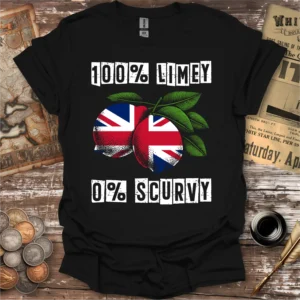 100% Limey 0% Scurvy T-shirt
