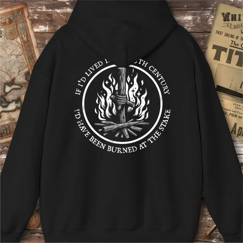 Back Print, Burned At The Stake Hoodie