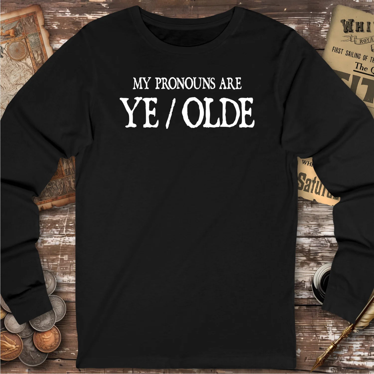 My Pronouns Are Ye/Olde Long Sleeve T-shirt