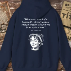 Jane Austen Marriage Quote Hoodie, Back Print