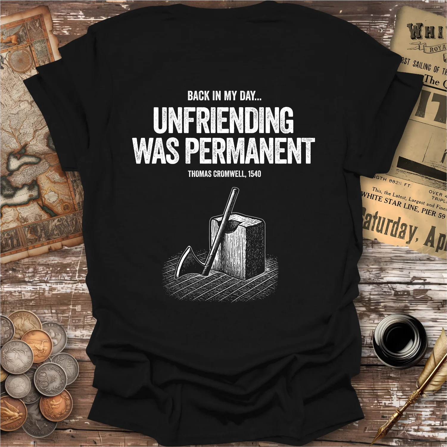 Back print, Back In My Day Unfriending Was Permanent T-shirt