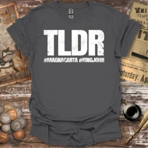 Magna Carta TLDR T-shirt