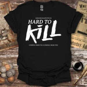 Rasputin Hard To Kill T-shirt