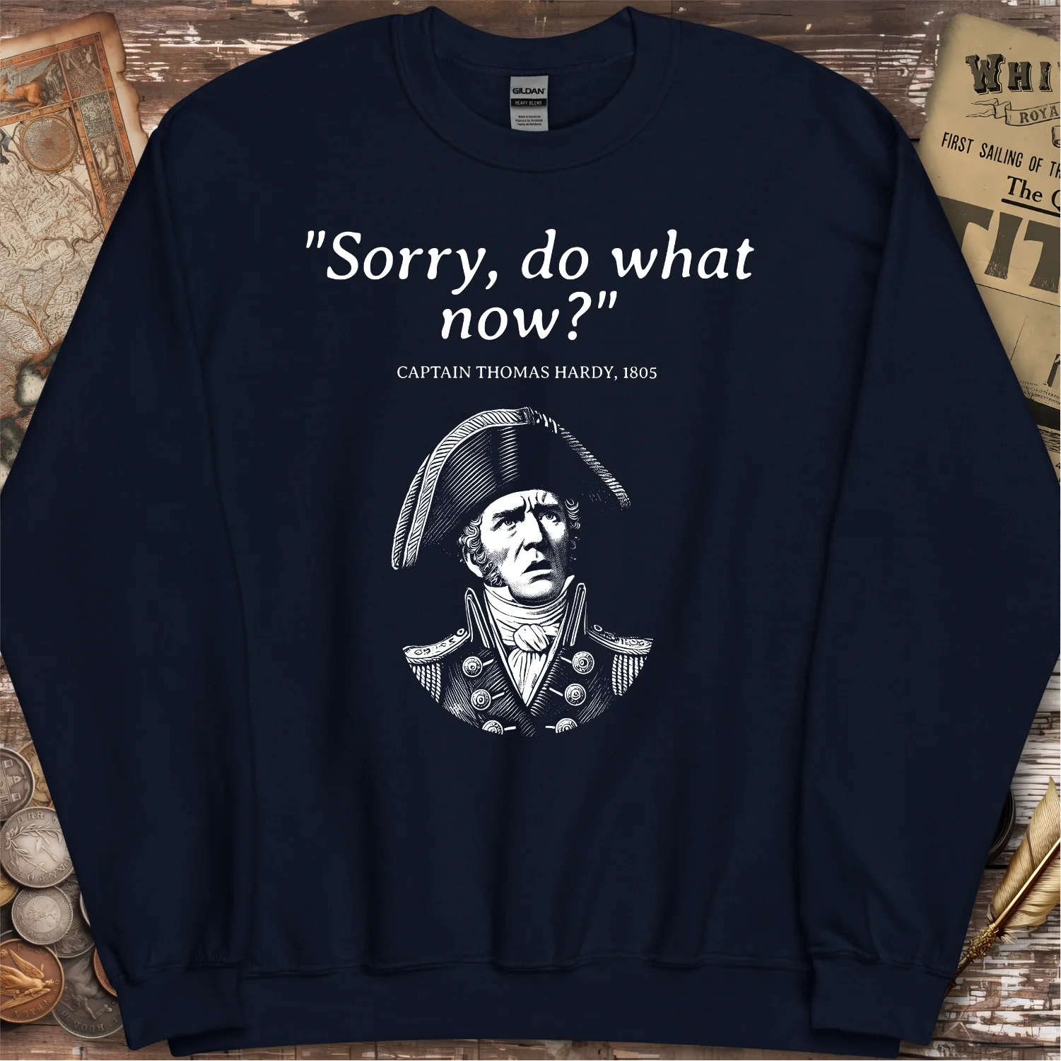 Nelson Thomas Hardy Quote Sweatshirt