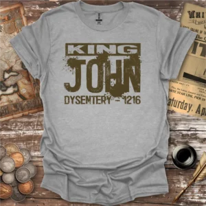 King John Cause Of Death T-shirt