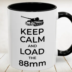 Tiger Tank Keep Calm And Load The 88mm Accent Mug