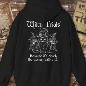 Witch Trials Clearly The Woman With A Cat Hoodie, Back Print