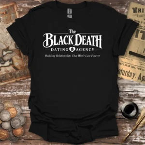 Black Death Dating Agency T-shirt
