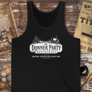 The Donner Party Restaurant Tank Top