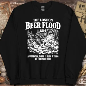The London Beer Flood Sweatshirt