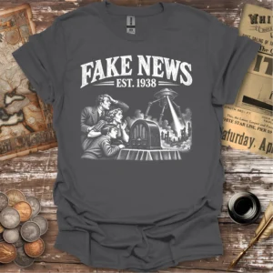 War Of The Worlds Fake News T-shirt